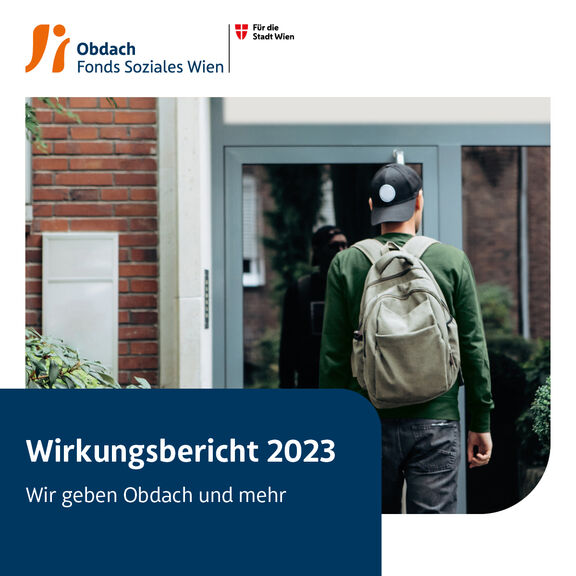 Wirkungsbericht 2023 - Wir geben Obdach und mehr