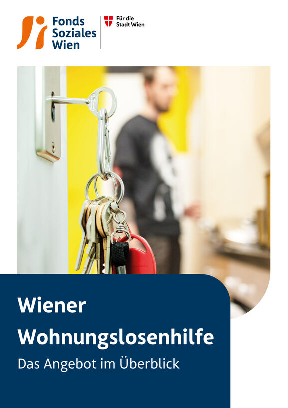 Wiener Wohnungslosenhilfe - Das Angebot im Überblick